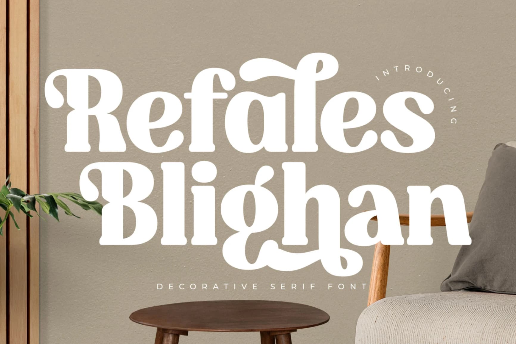 Preview 1 for Refales Blighan – Decorative Serif Font