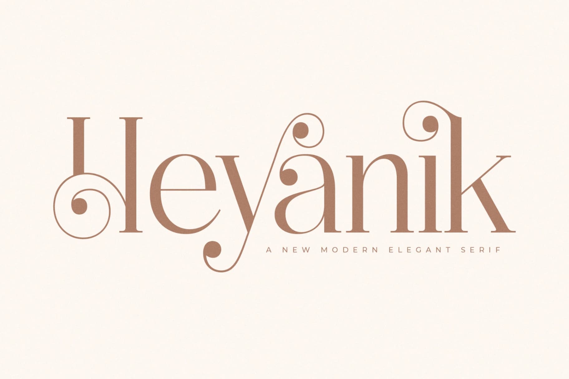 Preview of Heyanik - New Modern Elegant Serif font
