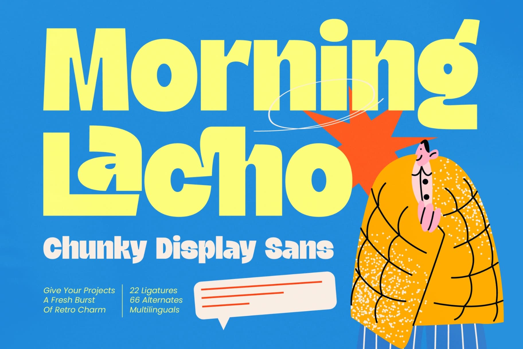Preview of Morning Lacho - Chunky Display Sans font