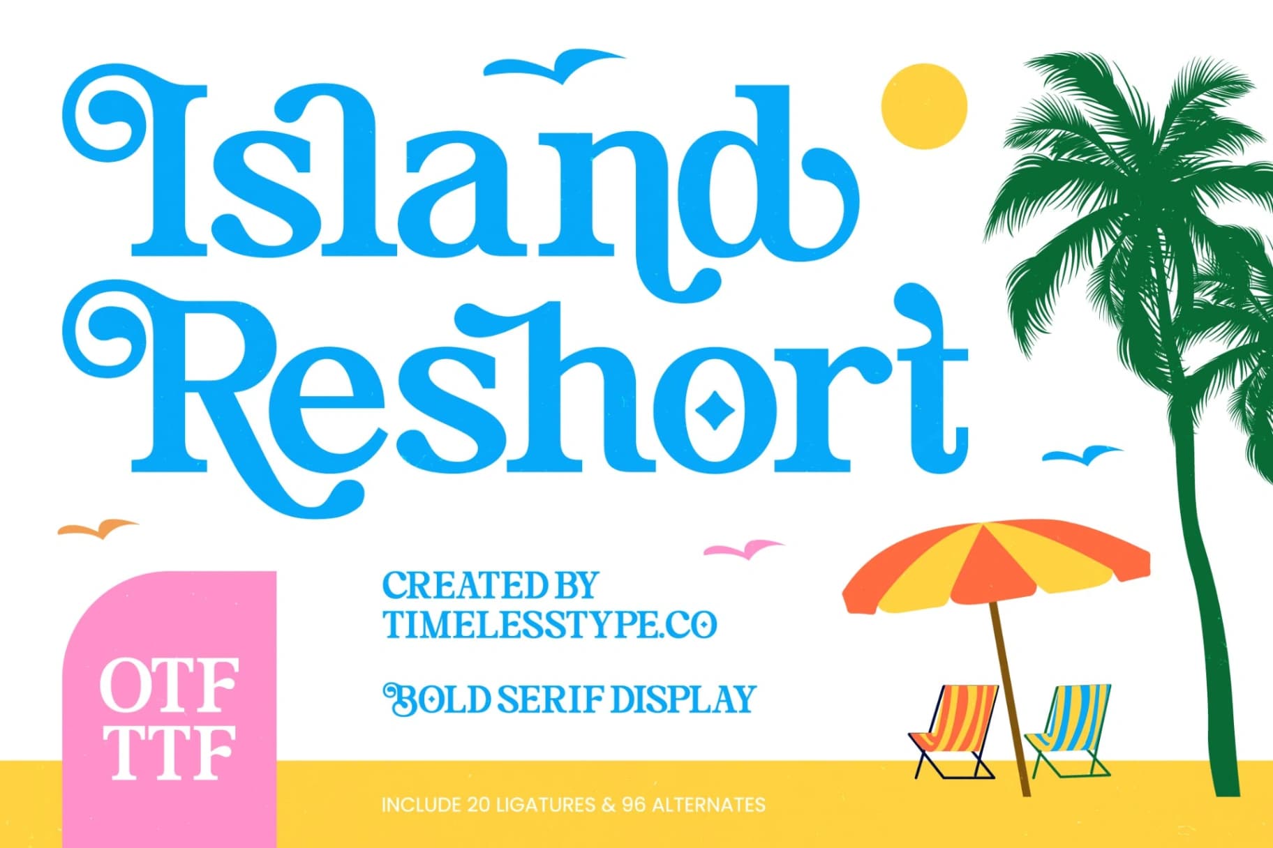Preview of Island Reshort - Bold Serif Display font